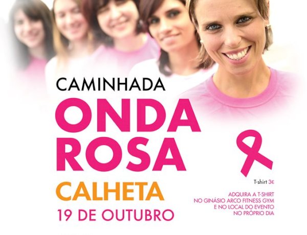 Caminhada Onda Rosa Calheta é já no próximo sábado